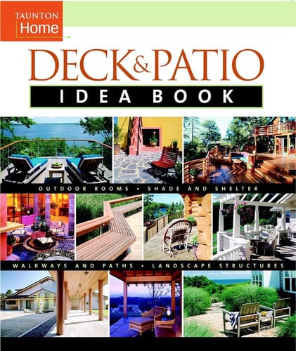 Deck & patio idea book