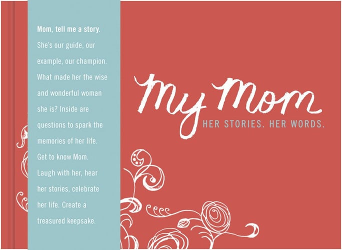 My Mom - Her Stories. Her Words