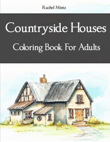 Countryside Houses - Coloring Book for Adults Collection of 50 Pastoral Village Landscape Sketches