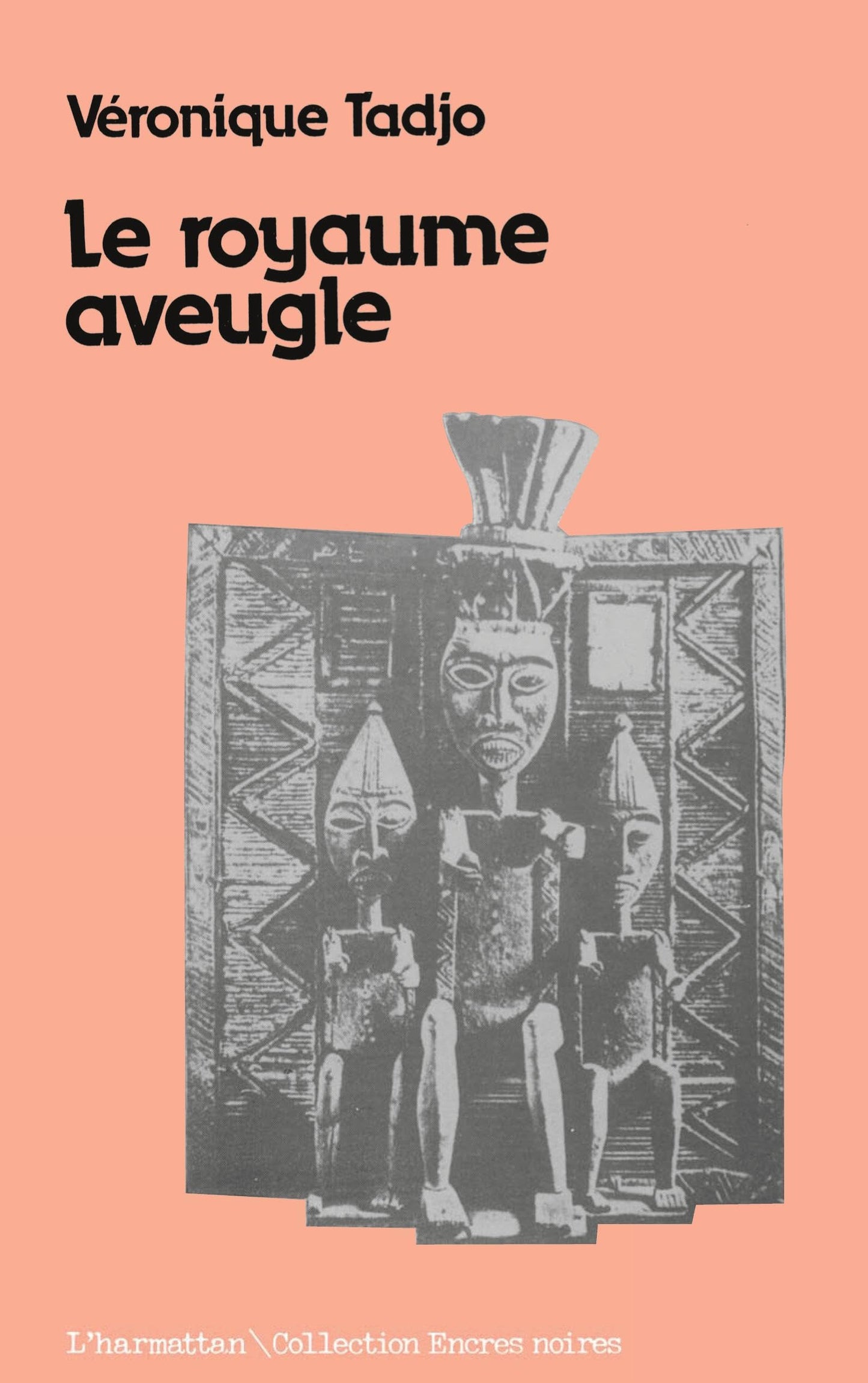 Le royaume aveugle