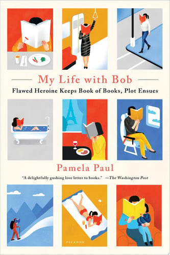 My life with Bob: flawed heroine keeps book of books, plot ensues