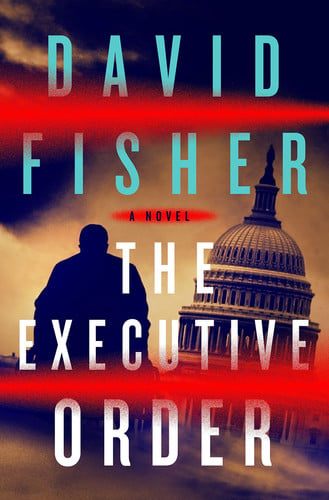 The Executive Order A Novel