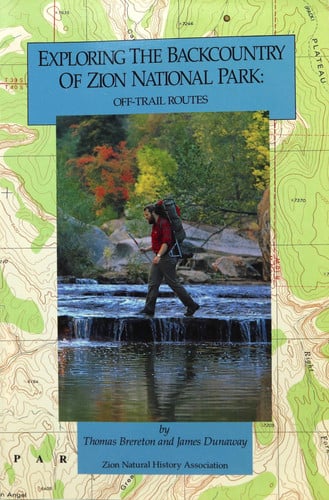 Exploring the backcountry of Zion National Park: off-trail routes