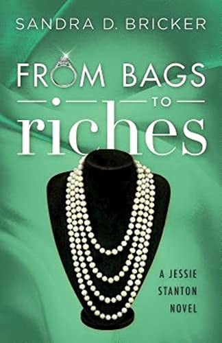 From bags to riches: a Jessie Stanton novel