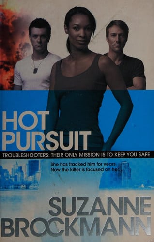 Hot pursuit: a novel