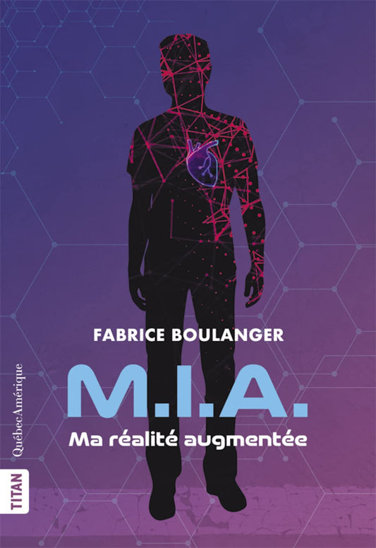 Ma réalité augmentée (M.I.A., 1) (French Edition)