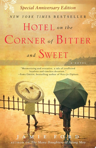 Hotel on the corner of bitter and sweet: a novel