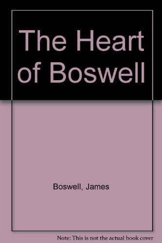 The heart of Boswell: six journals in one volume