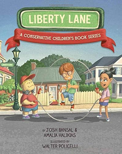 Liberty Lane A Conservative Children's Book Series