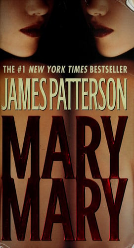 Mary, Mary: a novel