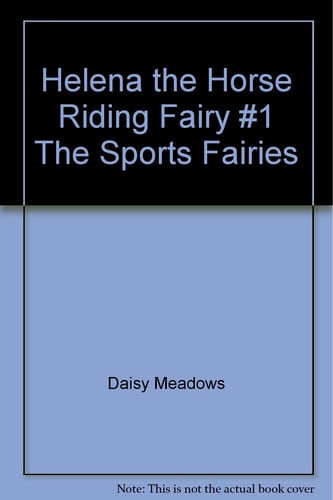 Helena the Horse-Riding Fairy