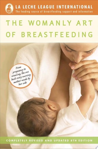 The womanly art of breastfeeding
