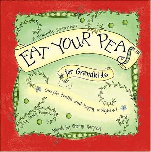 Eat Your Peas for Grandkids
