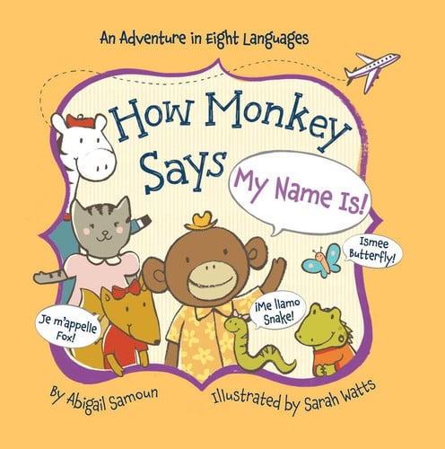 How Monkey Says My Name Is