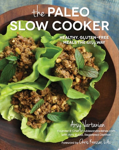 The Paleo Slow Cooker Healthy, Gluten-Free Meals the Easy Way