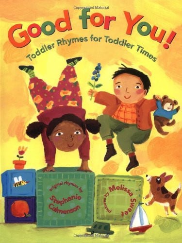 Good for You! Toddler Rhymes for Toddler Times