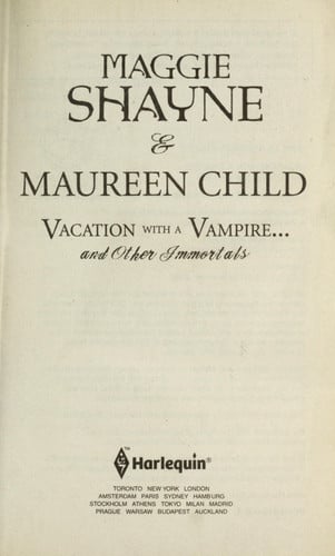Vacation with a vampire -- and other immortals