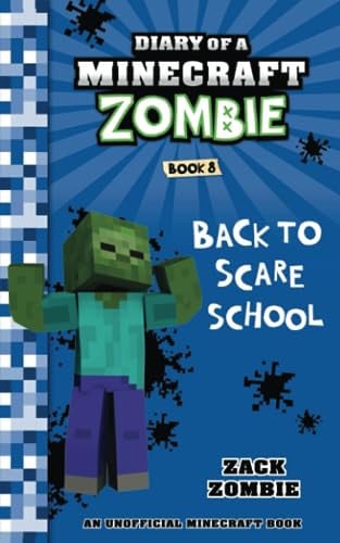 Diary of a Minecraft Zombie Book 8 Back to Scare School