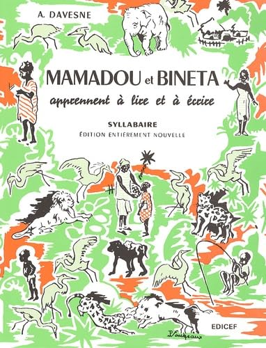Mamadou et Bineta apprennent à lire et à écrire / Syllabaire - 6484