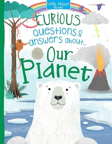 Curious Questions about Our Planet