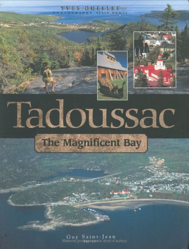 Tadoussac The Magnificent Bay