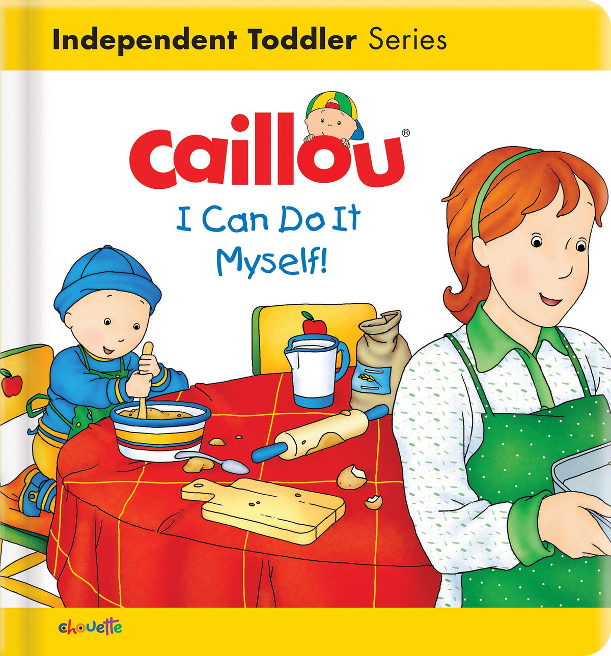 Caillou: I Can Do It Myself! (Caillou's Essentials)