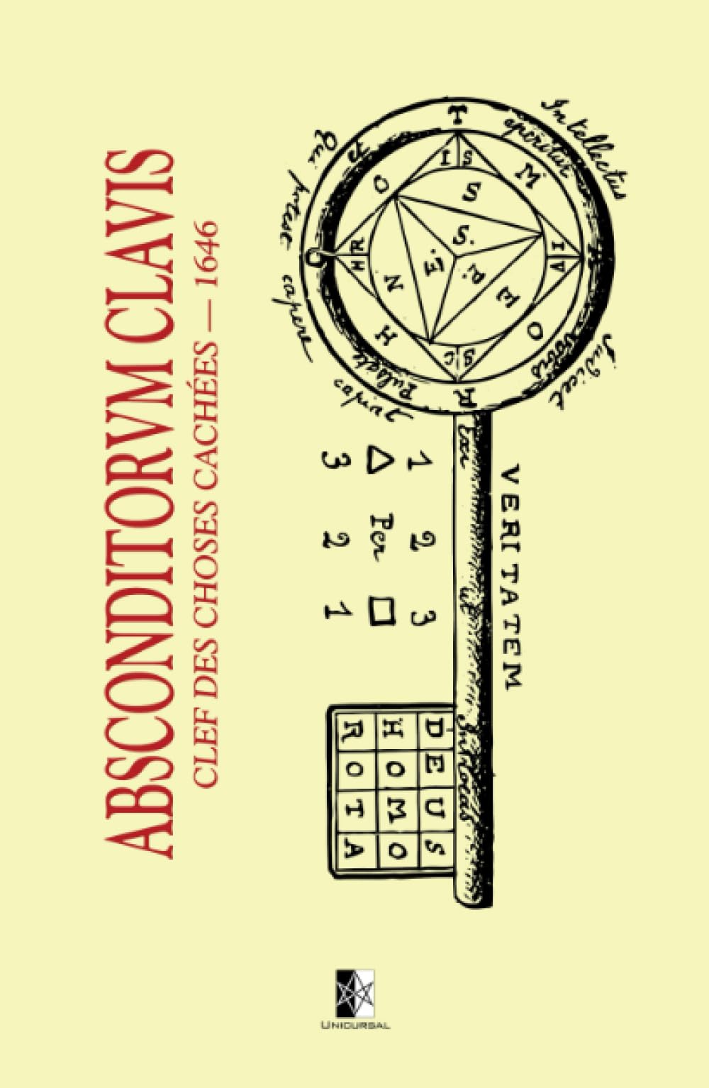 Clef des choses cachées: Absconditorum Clavis (French Edition) - 6063
