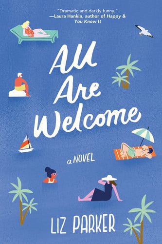 All are welcome: a novel