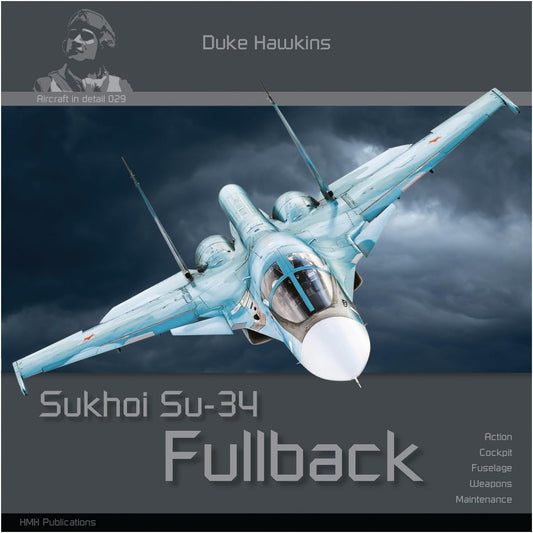 Sukhoi Su-34 Fullback: Aircraft in Detail (Duke Hawkins) - 2982