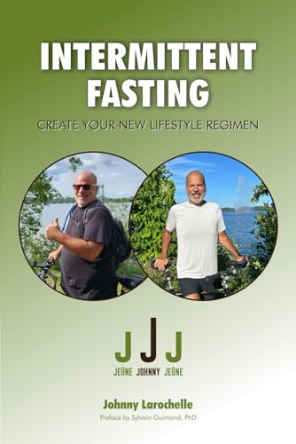 Intermittent Fasting: Create your new lifestyle regimen