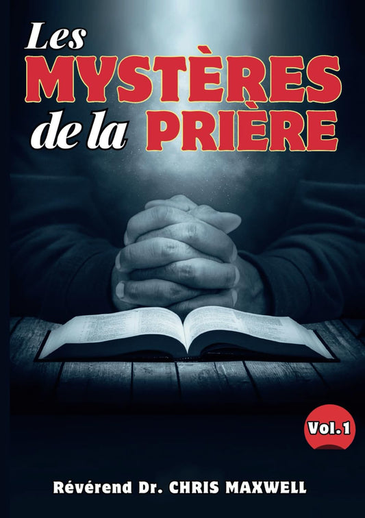 Les Mystères De La Prière (French Edition)