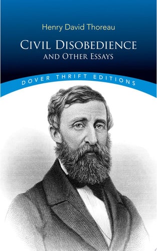 Civil disobedience, and other essays