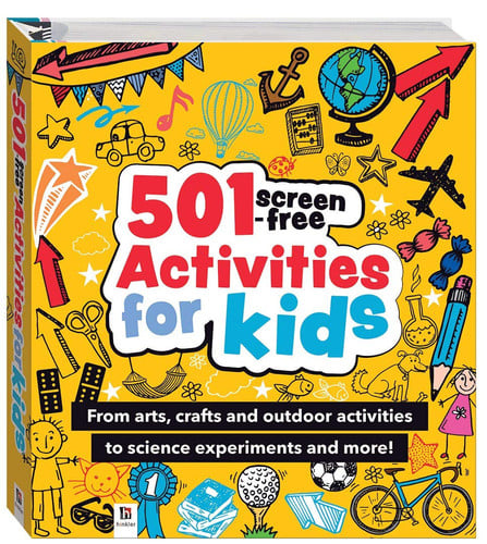 501 Screen-free Activities for Kids