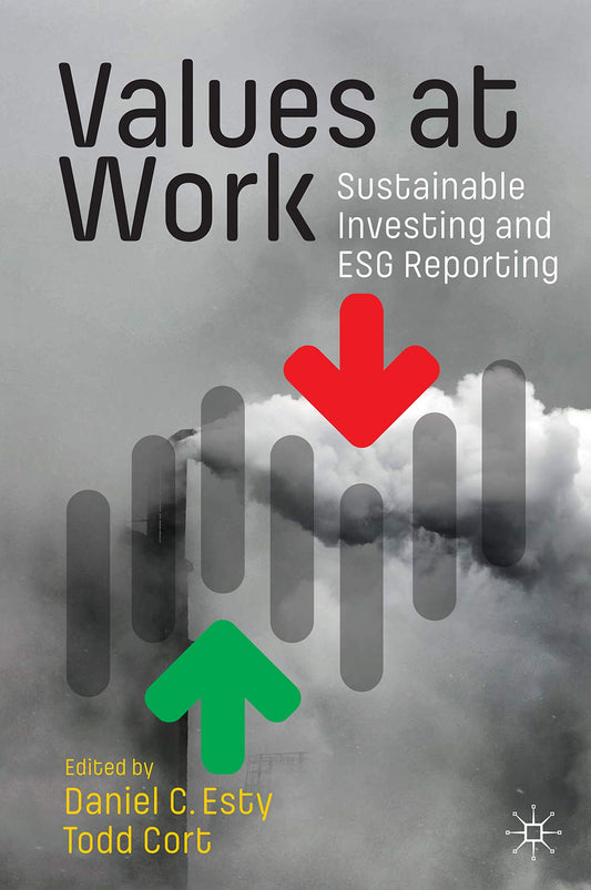 Values at Work: Sustainable Investing and ESG Reporting - 3863