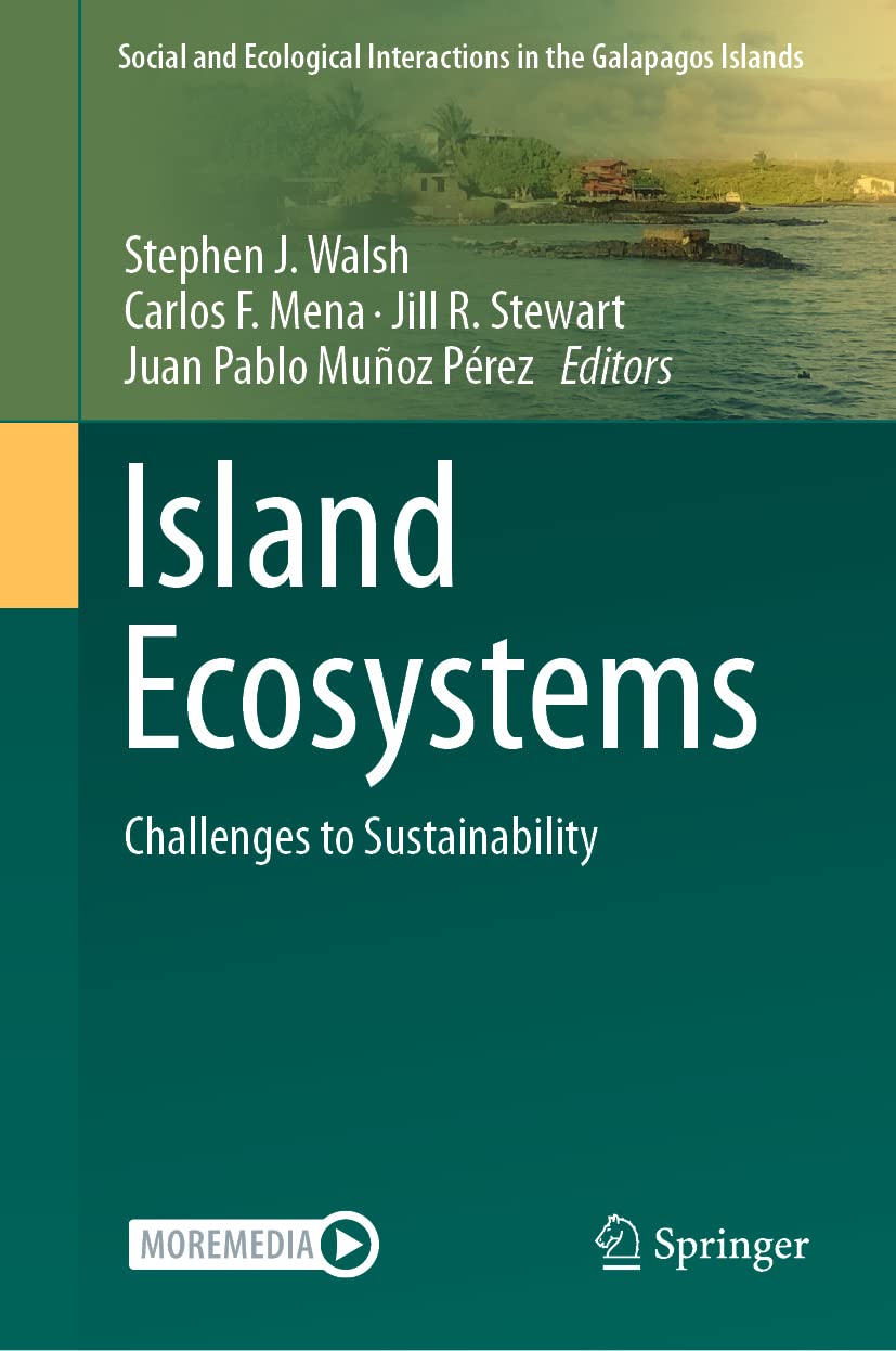 Island Ecosystems: Challenges to Sustainability (Social and Ecological Interactions in the Galapagos Islands)