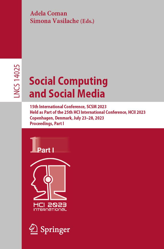 Social Computing and Social Media (Lecture Notes in Computer Science)