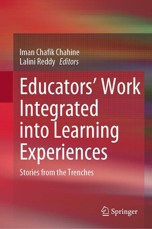 Educators’ Work Integrated Learning Experiences: Stories from the Trenches