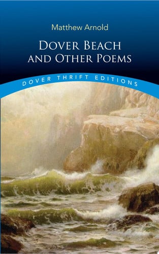 Dover beach and other poems