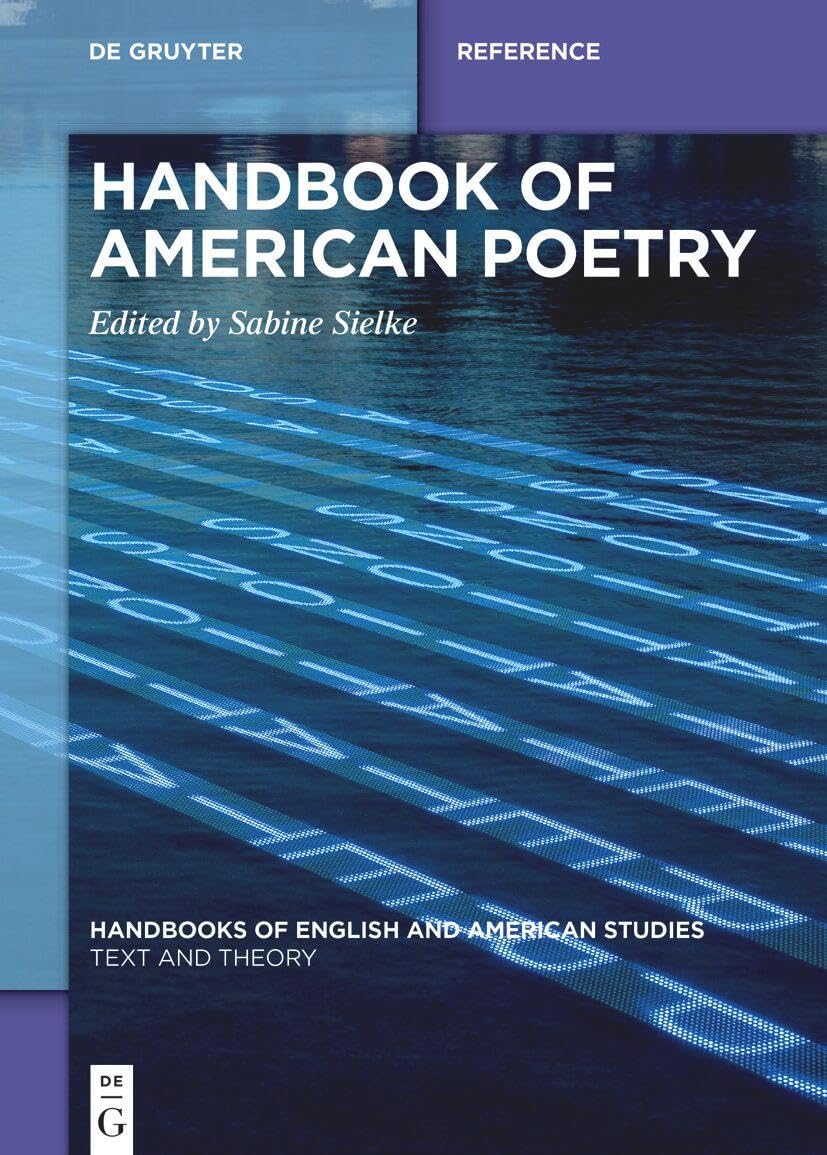 Handbook of American Poetry (Handbooks of English and American Studies, 17)