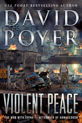 Violent peace: the war with China- aftermath of Armageddon