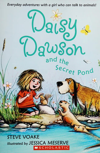 Daisy Dawson and the Secret Pond