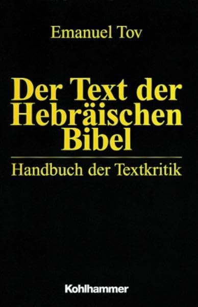 Der Text Der Hebraischen Bibel: Handbuch Der Textkritik (German Edition)