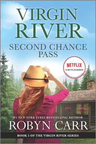 Second Chance Pass A Virgin River Novel