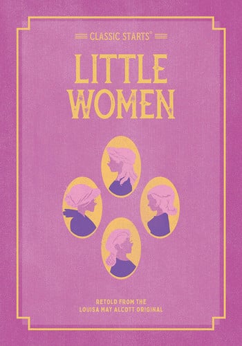 Classic Starts: Little Women