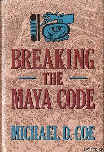 Breaking the Maya code: with 112 ill