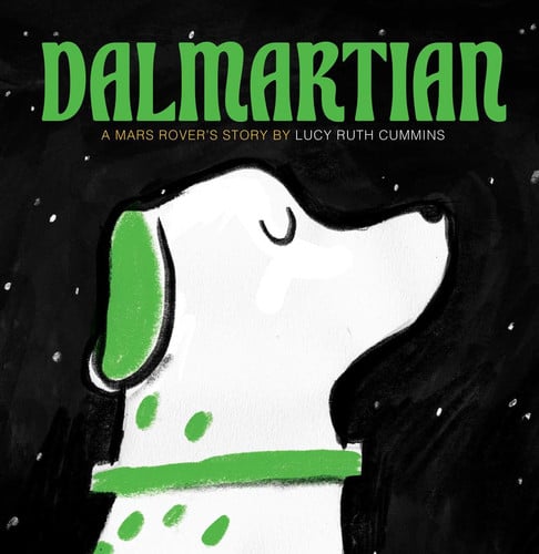 Dalmartian A Mars Rover's Story