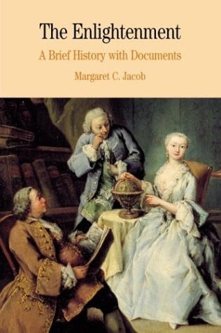 The Enlightenment: a brief history with documents