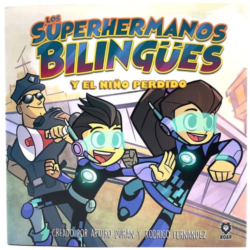 Los Superhermanos Bilingües Y El Niño Perdido