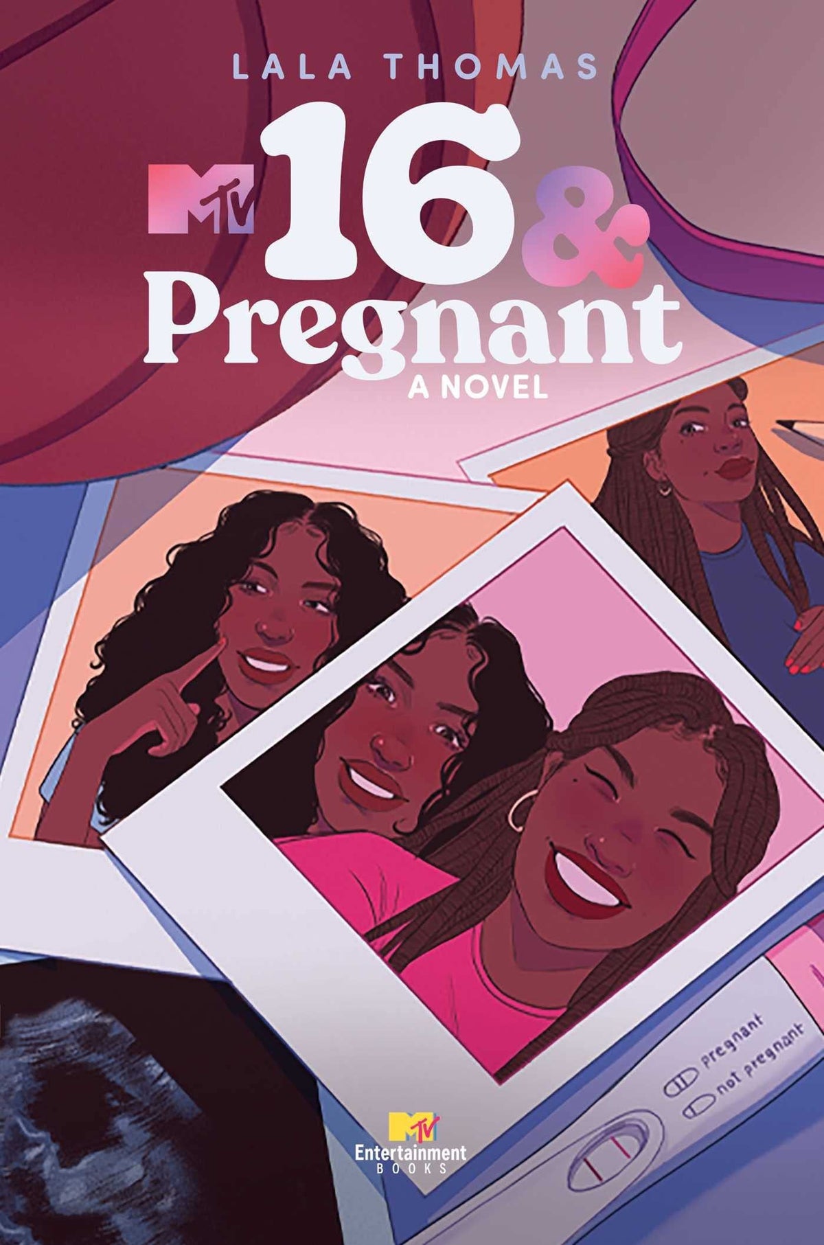 16 & Pregnant A Novel