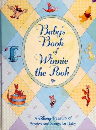 Baby's book of Winnie the Pooh: a Disney treasury of stories and songs for baby